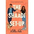 thumbnail image 1 of Pre-Owned The Shaadi Set-Up (Paperback) 059332871X 9780593328712, 1 of 1