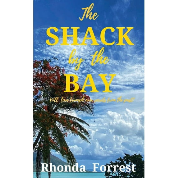The Shack by the Bay, (Paperback)