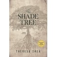 thumbnail image 1 of The Shade Tree, (Paperback), 1 of 1