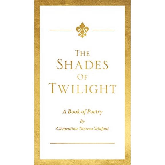 Pre-Owned The Shades of Twilight (Paperback) 1681920794 9781681920795