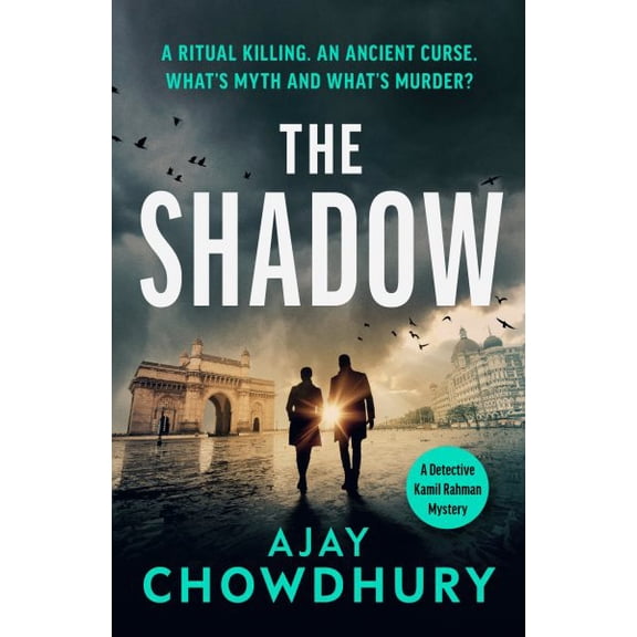 Ajay Chowdhury The Shadow (Hardcover) Detective Kamil Rahman