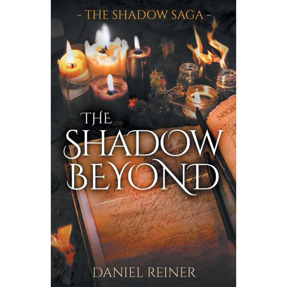 The Shadow Beyond (Paperback) by Daniel Reiner