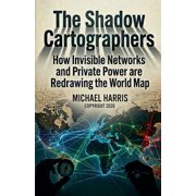 The Shadow Cartographers, Paperback