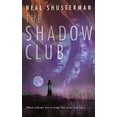 thumbnail image 1 of Pre-Owned The Shadow Club (Mass Market Paperback) 0142300942 9780142300947, 1 of 1