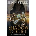 thumbnail image 1 of The Shadow Court (Paperback) by Jenn Stark, 1 of 1