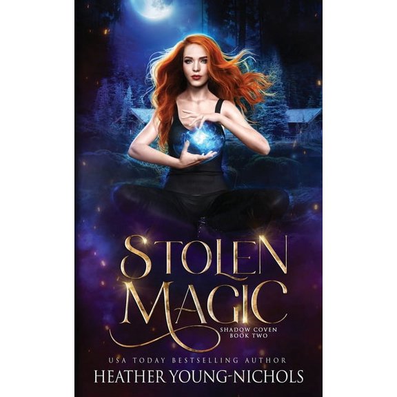 The Shadow Coven Stolen Magic, Book 2, (Paperback)