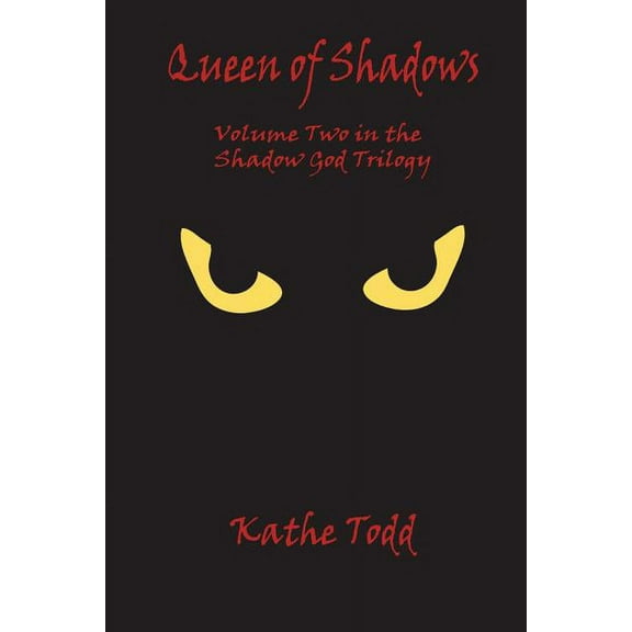 The Shadow God: Queen of Shadows (Series #2) (Paperback)