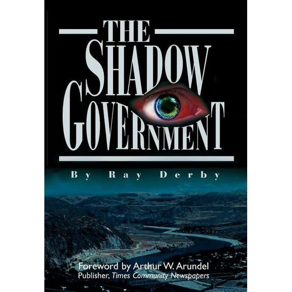 The Shadow Government (Hardcover)