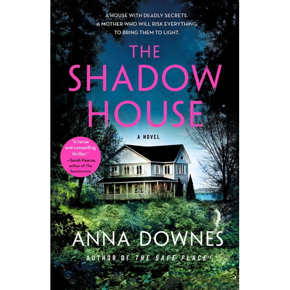 Shadow House: A Novel