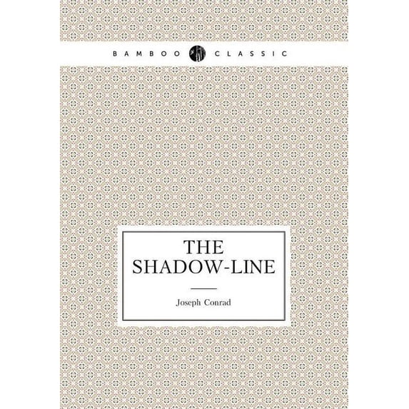 The Shadow-Line (Paperback)