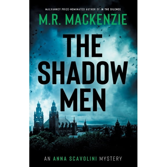 Anna Scavolini Mysteries The Shadow Men, Book 3, (Paperback)