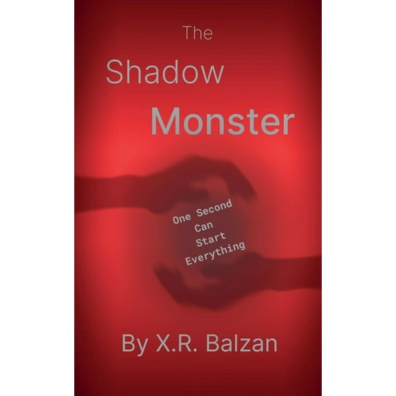 The Shadow Monster, (Paperback)