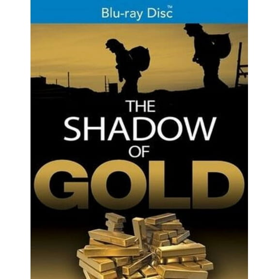 The Shadow Of Gold (Blu-ray)