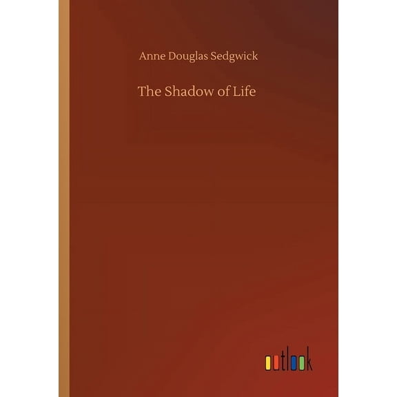 The Shadow Of Life - 9783752428766