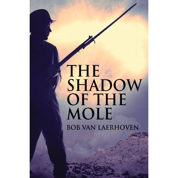 The Shadow Of The Mole, (Paperback)