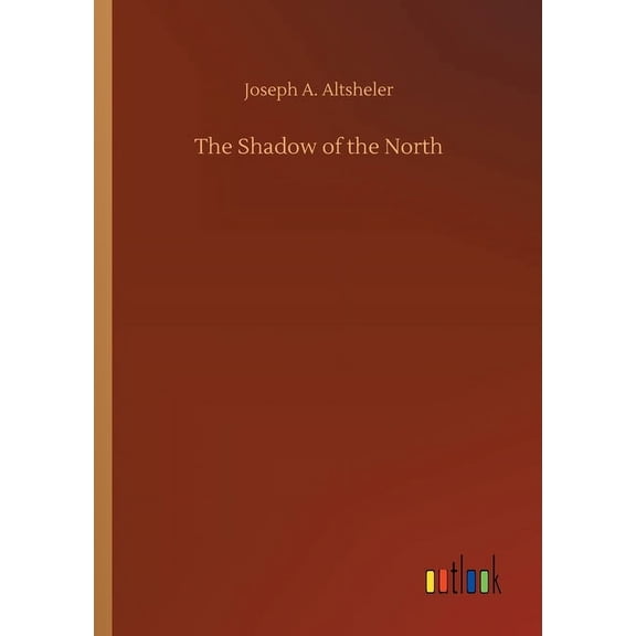The Shadow of the North, (Paperback)