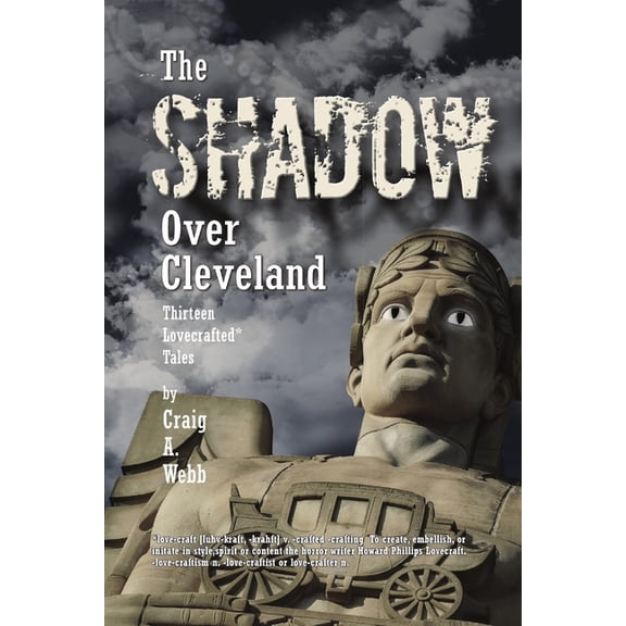 The Shadow: Thirteen Lovecrafted* Tales, (Paperback)