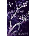 thumbnail image 1 of The Shadow Princess, (Paperback), 1 of 1