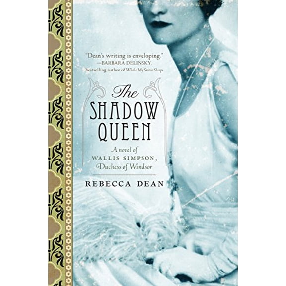 Pre-Owned The Shadow Queen: A Novel of Wallis Simpson, Duchess of Windsor Paperback