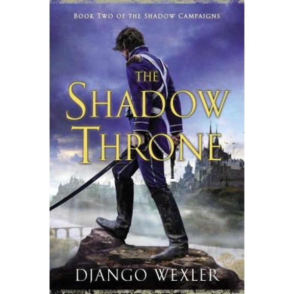 Pre-Owned The Shadow Throne (Hardcover) 0451418069 9780451418067