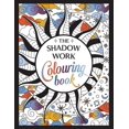 thumbnail image 1 of The Shadow Work Colouring Book Summersdale Publishers  (Paperback), 1 of 1