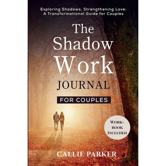 The Shadow Work Journal for Couples, (Paperback)