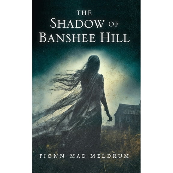 The Shadow of Banshee Hill (Hardcover)