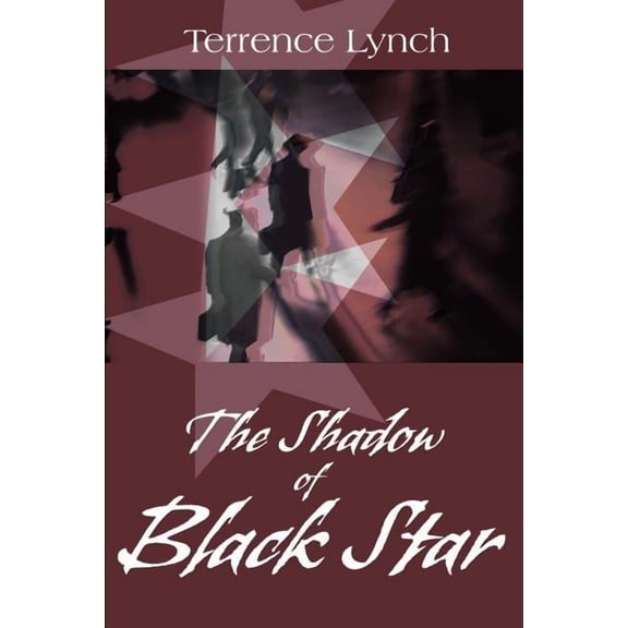 The Shadow of Black Star, (Paperback)