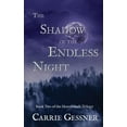 thumbnail image 1 of The Shadow of the Endless Night, (Paperback), 1 of 1