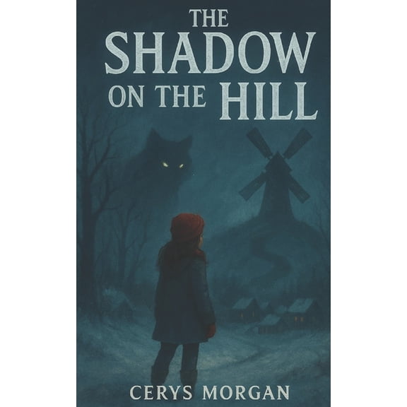 The Shadow on the Hill, (Paperback)