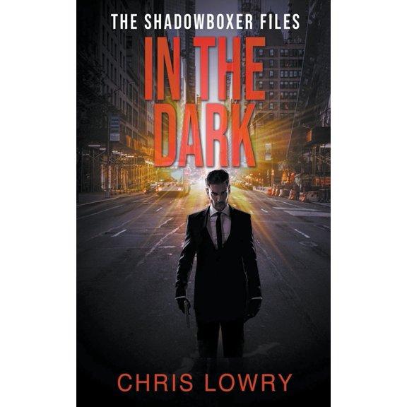The Shadowboxer Files In the Dark, (Paperback)
