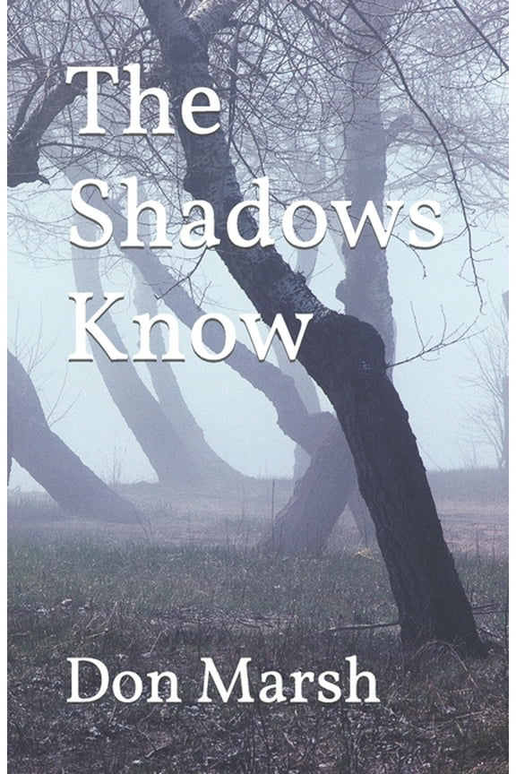 The Shadows Know