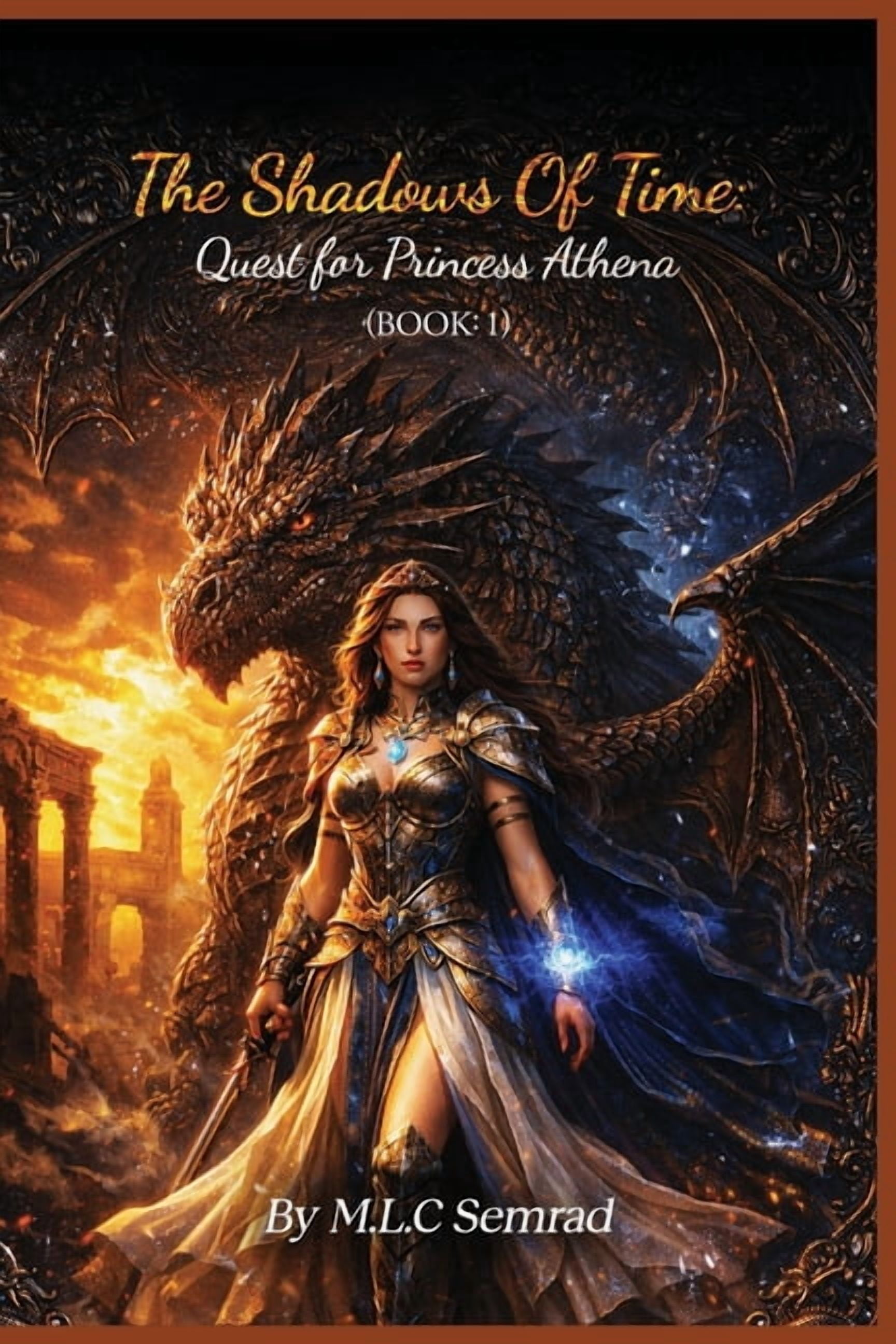 The Shadows Of Time: The Quest For Princess Athena, (Paperback)