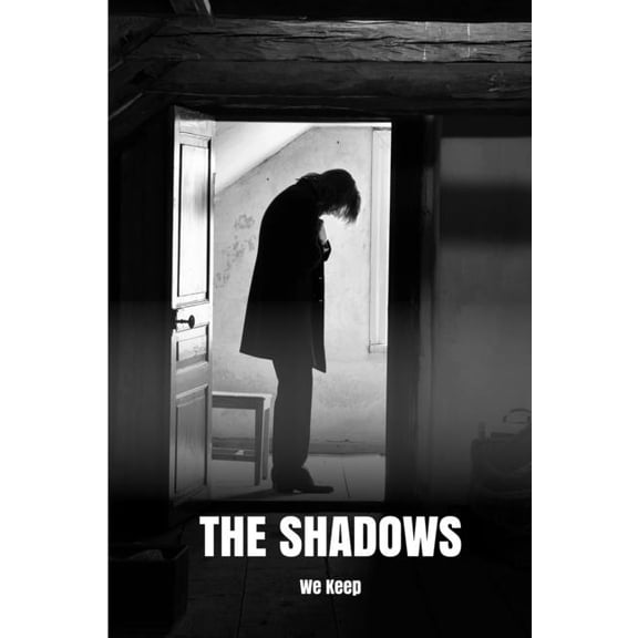 The Shadows We Keep, (Paperback)