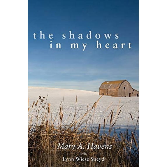Pre-Owned The Shadows in My Heart (Paperback) 069294754X 9780692947548