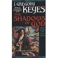 thumbnail image 1 of Pre-Owned The Shadows of God (Paperback 9780345455833) by J Gregory Keyes, 1 of 1