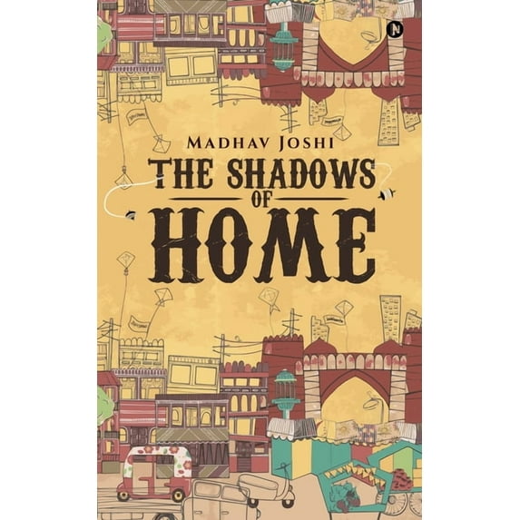 The Shadows of Home (Paperback)