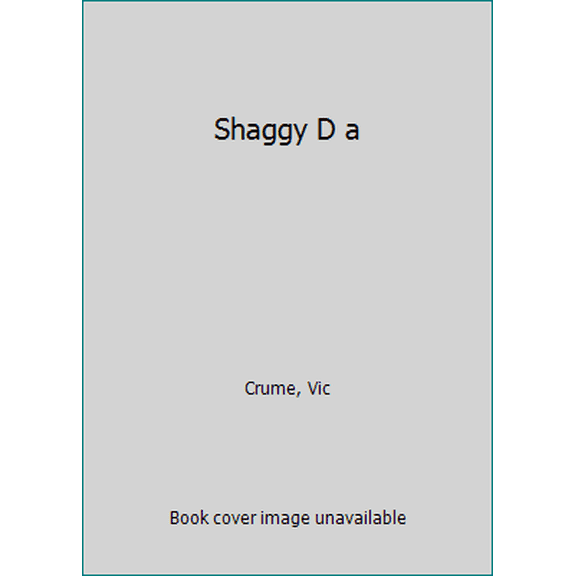 Pre-Owned Shaggy D a (Mass Market Paperback) 0449136426 9780449136423