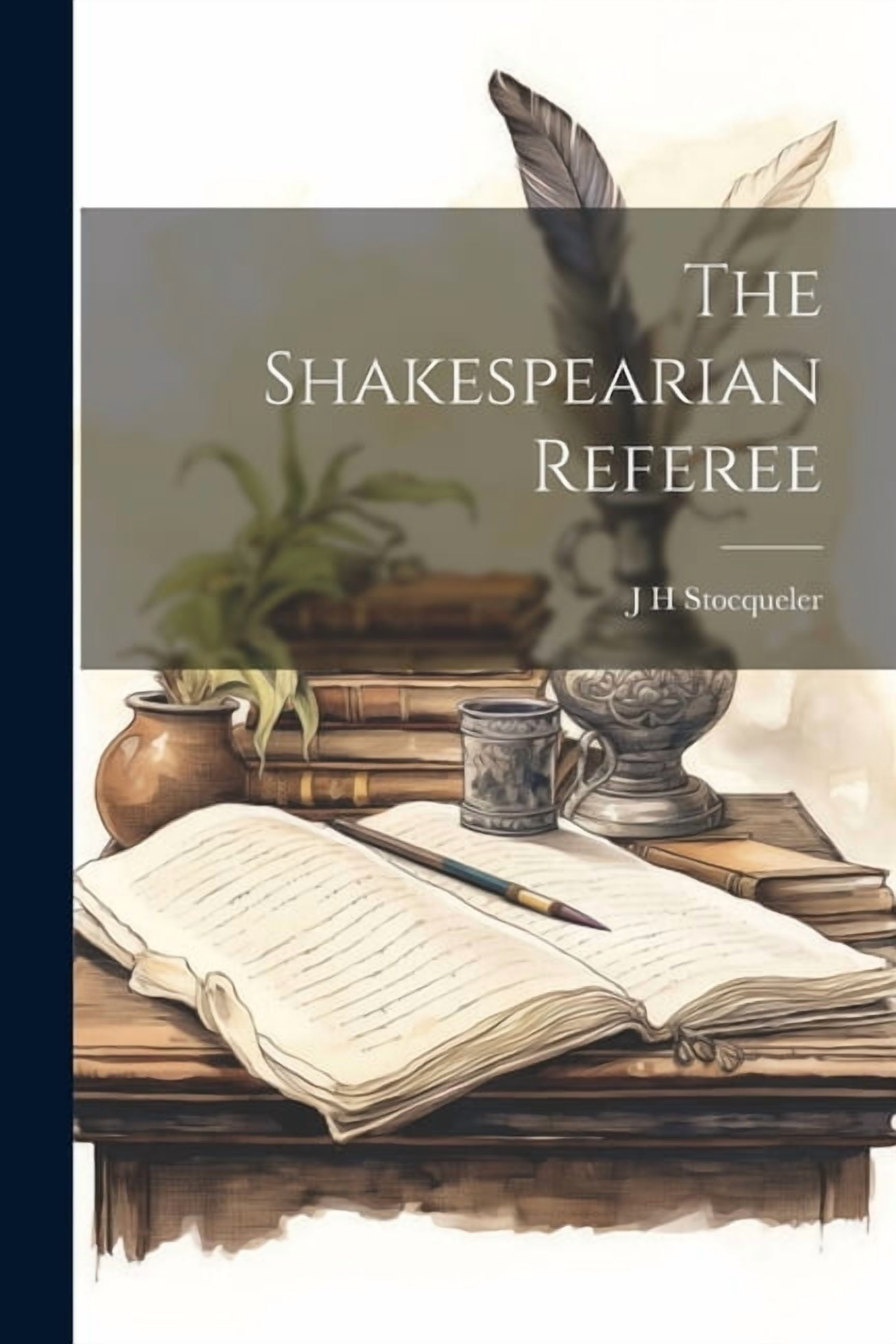 The Shakespearian Referee (Paperback)