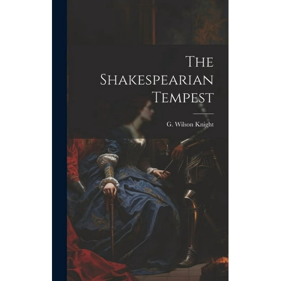 The Shakespearian Tempest (Hardcover)
