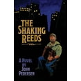 thumbnail image 1 of Pre-Owned The Shaking Reeds (Paperback) 0990754006 9780990754008, 1 of 1