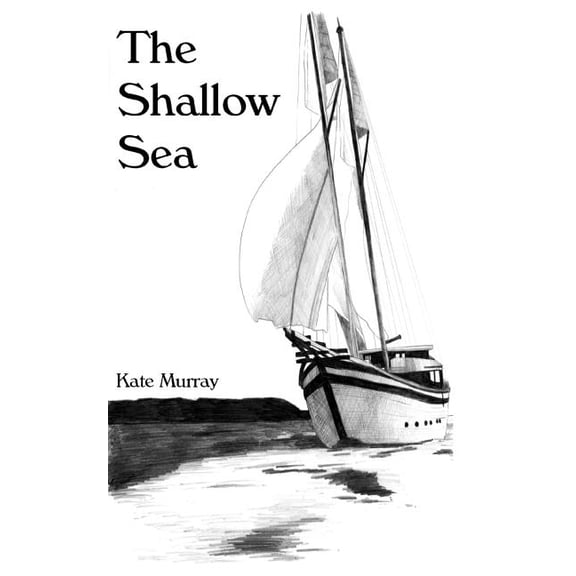 The Shallow Sea: The Shallow Sea (Series #1) (Paperback)