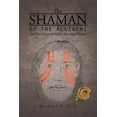 thumbnail image 1 of The Shaman of the Alligewi (Paperback), 1 of 1