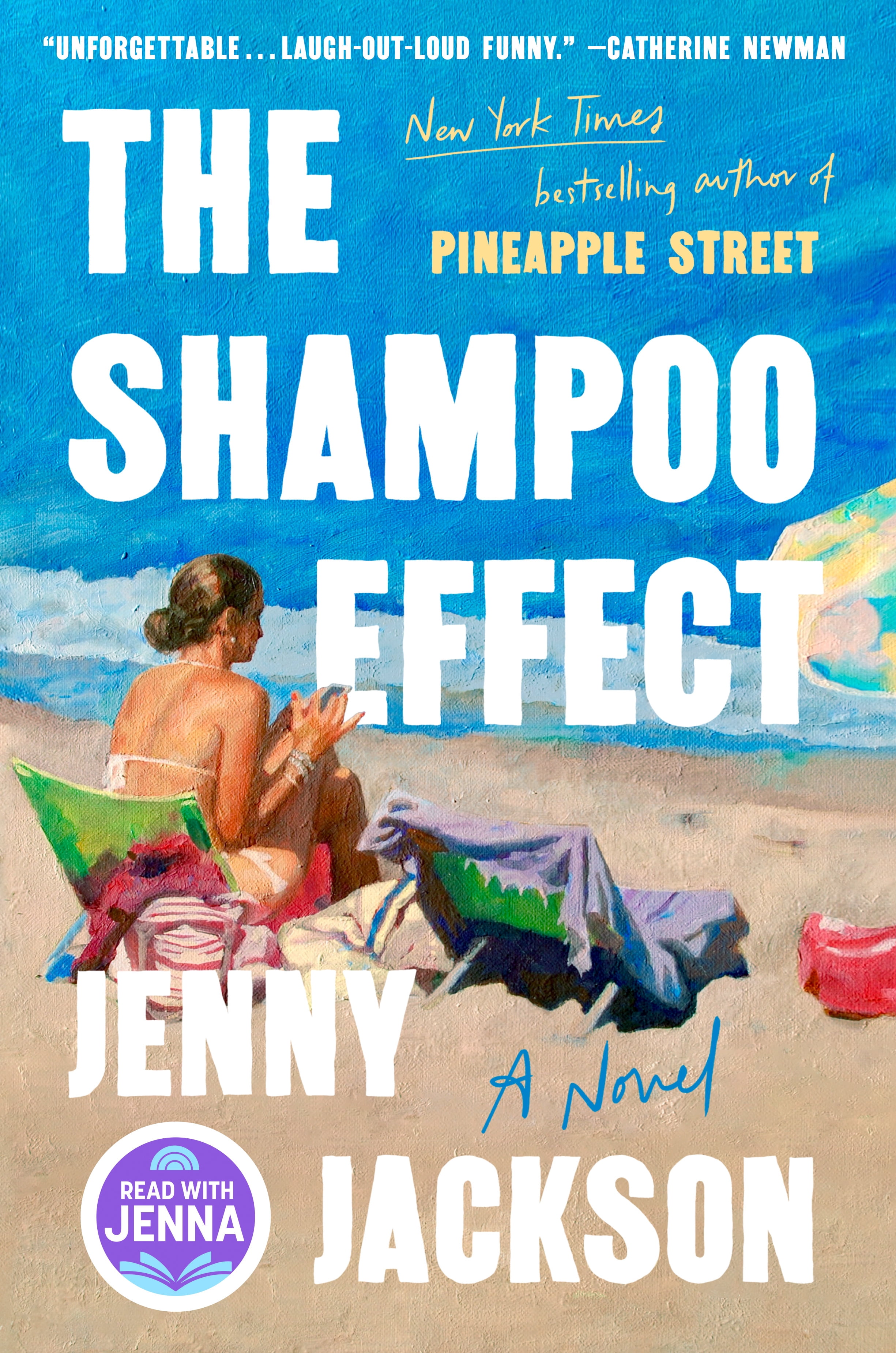 The Shampoo Effect: a Read with Jenna Pick: A Novel (Hardcover