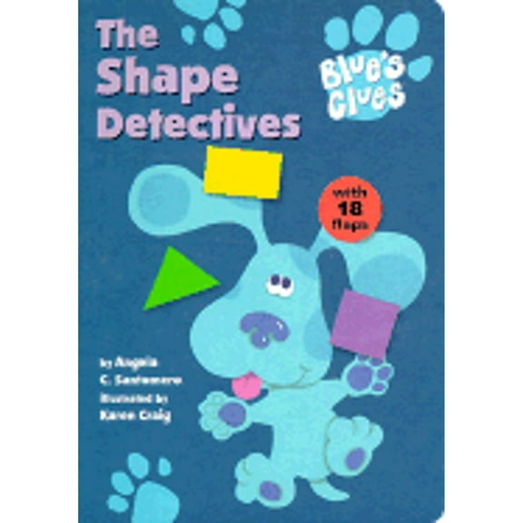 Pre-Owned The Shape Detectives (Blue's Clues) (Hardcover) 0689817479 9780689817472