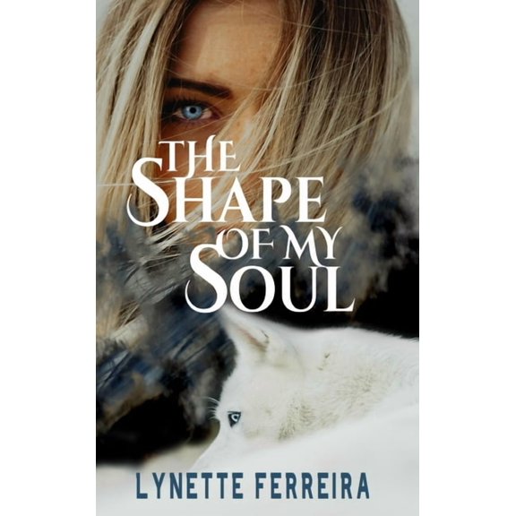 The Shape of My Soul, (Hardcover)
