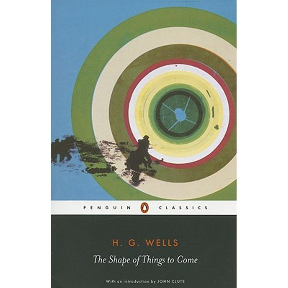 Pre-Owned The Shape of Things to Come (Penguin Classics) Paperback
