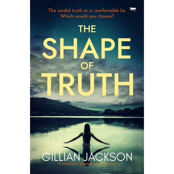 The Shape of Truth: A completely gripping crime suspense, (Paperback)