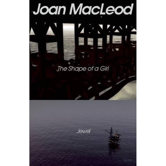 Pre-Owned The Shape of a Girl / Jewel (Paperback) 0889224609 9780889224605