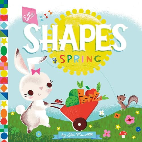 Pre-Owned The Shapes of Spring (Board book) 0762466928 9780762466924 ...